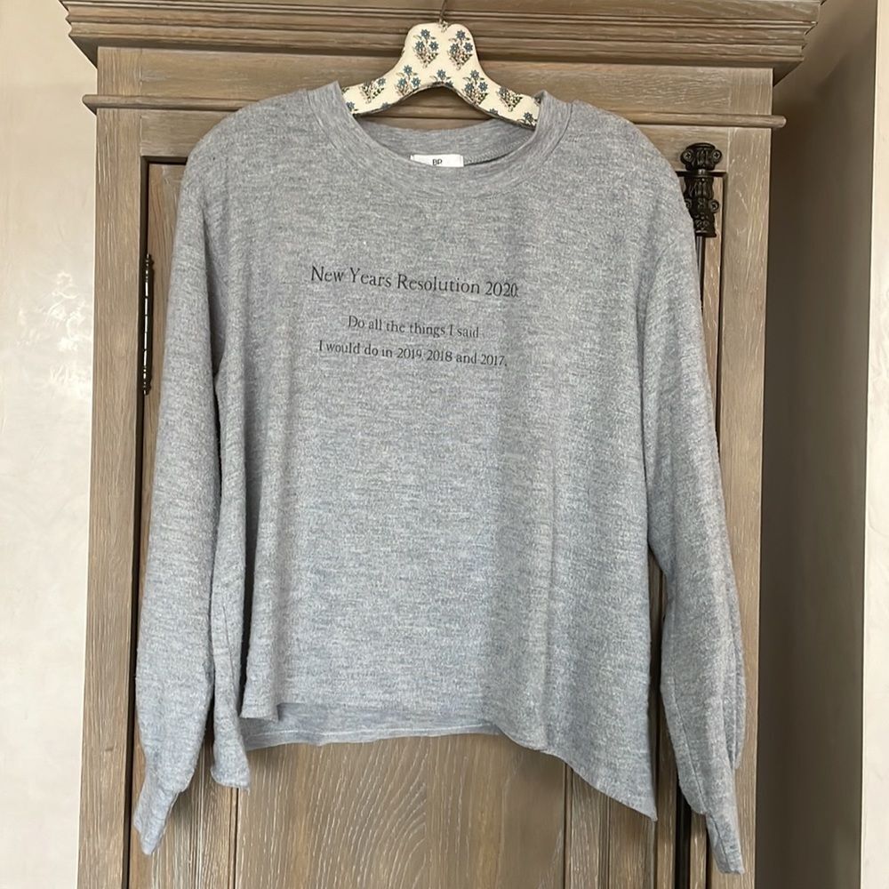 Nordstrom BP grey NEW YEARS long sleeve sweatshirt size medium